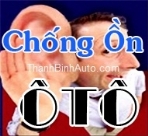 Cách âm xe hơi, chống ồn ô tô siêu cấp, chỉ có tại ThanhBinhAuto