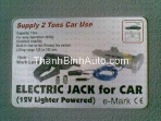 Bộ kích và mở lốp xe chạy điện 12V
Thay vì hì hục kích và tháo lốp bằng tay , thì bộ này cơ giới hoá việc đó ... Cắm dây nguồn vào ổ châm thuốc lá , ấn nút ... thế là xong ...