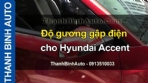 Video Độ gương gập điện cho Hyundai Accent