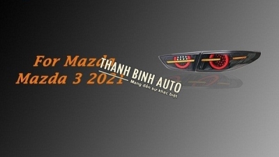 Bộ đèn hậu độ nguyên bộ cho xe MAZDA 3 2021