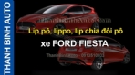 Video Lip pô, lippo, lip chia đôi pô xe FORD FIESTA