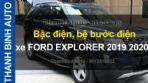 Video Bậc điện, bệ bước điện xe FORD EXPLORER 2019 2020