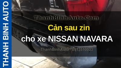 Video Cản sau zin cho xe NISSAN NAVARA tại ThanhBinhAuto