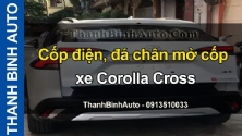 Video Cốp điện, đá chân mở cốp xe Corolla Cross tại ThanhBinhAuto