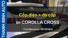 Video Cốp điện + đá cốp xe COROLLA CROSS tại ThanhBinhAuto