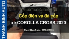 Video Cốp điện và đá cốp xe COROLLA CROSS 2020 tại ThanhBinhAuto