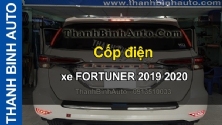 Video Cốp điện xe FORTUNER 2019 2020 ThanhBinhAuto
