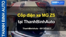 Video Cốp điện xe MG ZS tại ThanhBinhAuto