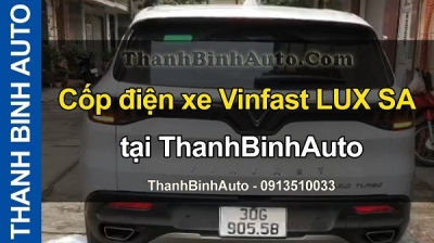Video Cốp điện xe Vinfast LUX SA tại ThanhBinhAuto