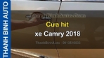 Video Cửa hít xe CAMRY 2018