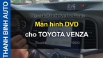 Video Màn hình DVD cho TOYOTA VENZA